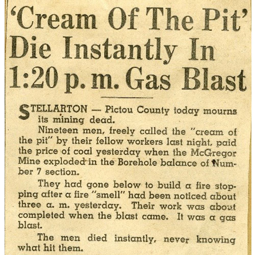 A colour image of a newspaper clipping with the headline ‘Cream of the Pit’ Die Instantly In 1:20 p.m. Gas Blast. The excerpted article provides some information about the Explosion.